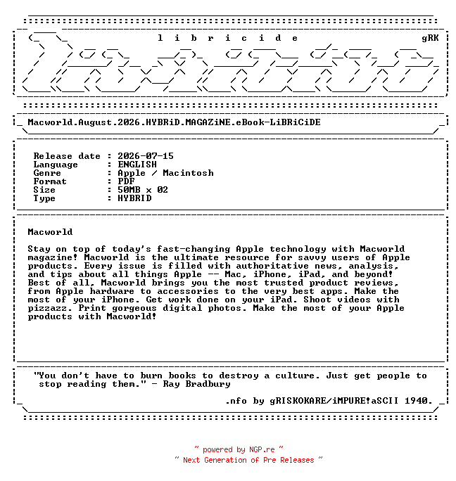 NFO for the release Macworld.August.2026.HYBRiD.MAGAZiNE.eBook-LiBRiCiDE by LiBRiCiDE