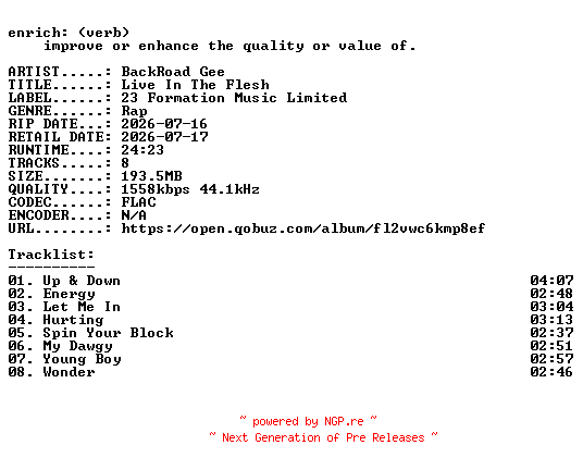 NFO for the release BackRoad_Gee-Live_In_The_Flesh-24BIT-WEB-FLAC-2026-ENRiCH by ENRiCH
