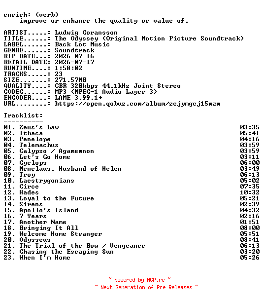 NFO for the release Ludwig_Goransson-The_Odyssey_(Original_Motion_Picture_Soundtrack)-OST-WEB-2026-ENRiCH by ENRiCH