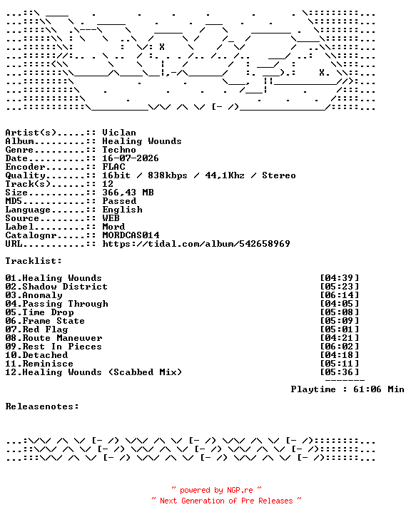NFO for the release Viclan-Healing_Wounds-MORDCAS014-16BIT-WEB-FLAC-2026-WAVED by WAVED
