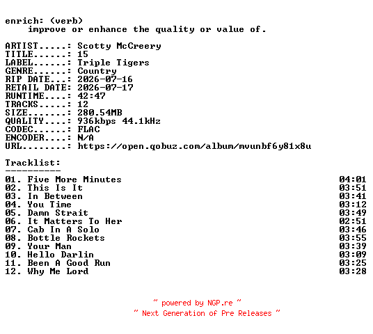 NFO for the release Scotty_McCreery-15-16BIT-WEB-FLAC-2026-ENRiCH by ENRiCH