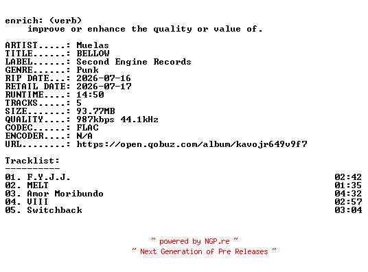 NFO for the release Muelas-BELLOW-ES-EP-16BIT-WEB-FLAC-2026-ENRiCH by ENRiCH
