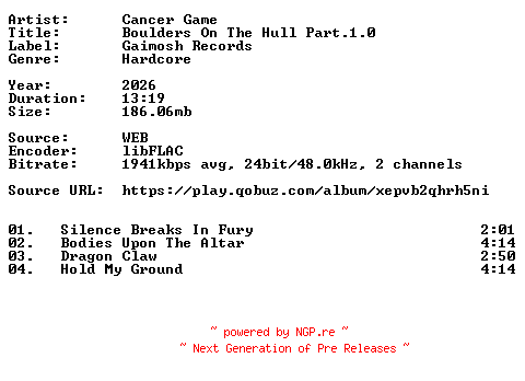 NFO for the release Cancer_Game-Boulders_On_The_Hull_Part.1.0-24BIT-WEB-FLAC-2026-VEXED by VEXED