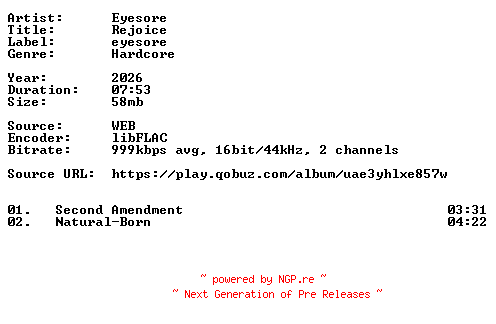 NFO for the release Eyesore-Rejoice-16BIT-WEB-FLAC-2026-VEXED by VEXED