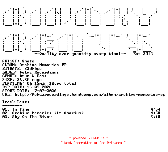 NFO for the release Smote-Archive_Memories_EP-(FOKUZ422)-WEB-2026-BB by BB