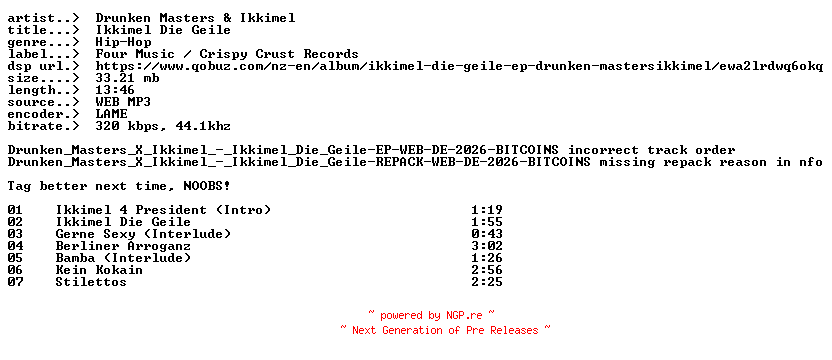 NFO for the release Drunken_Masters_And_Ikkimel-Ikkimel_Die_Geile-DE-PROPER-EP-WEB-2026-NOOBSLAYER by NOOBSLAYER