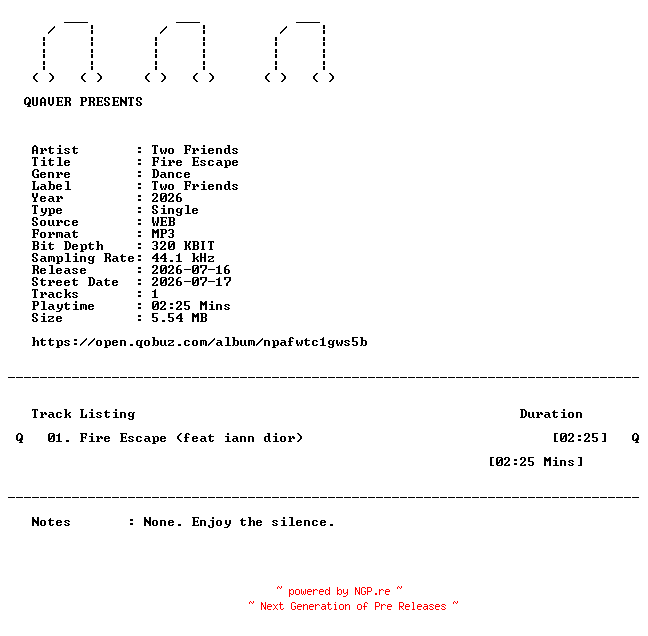 NFO for the release Two_Friends-Fire_Escape-SINGLE-WEB-2026-QUAVER by QUAVER