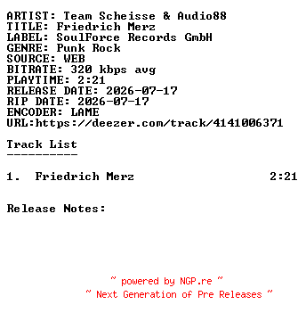 NFO for the release Team_Scheisse_Und_Audio88-Friedrich_Merz-WEB-DE-Single-2026-SDR by SDR