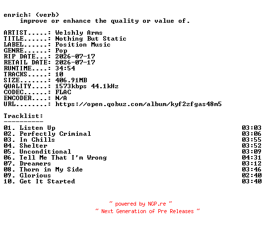 NFO for the release Welshly_Arms-Nothing_But_Static-24BIT-WEB-FLAC-2026-ENRiCH by ENRiCH