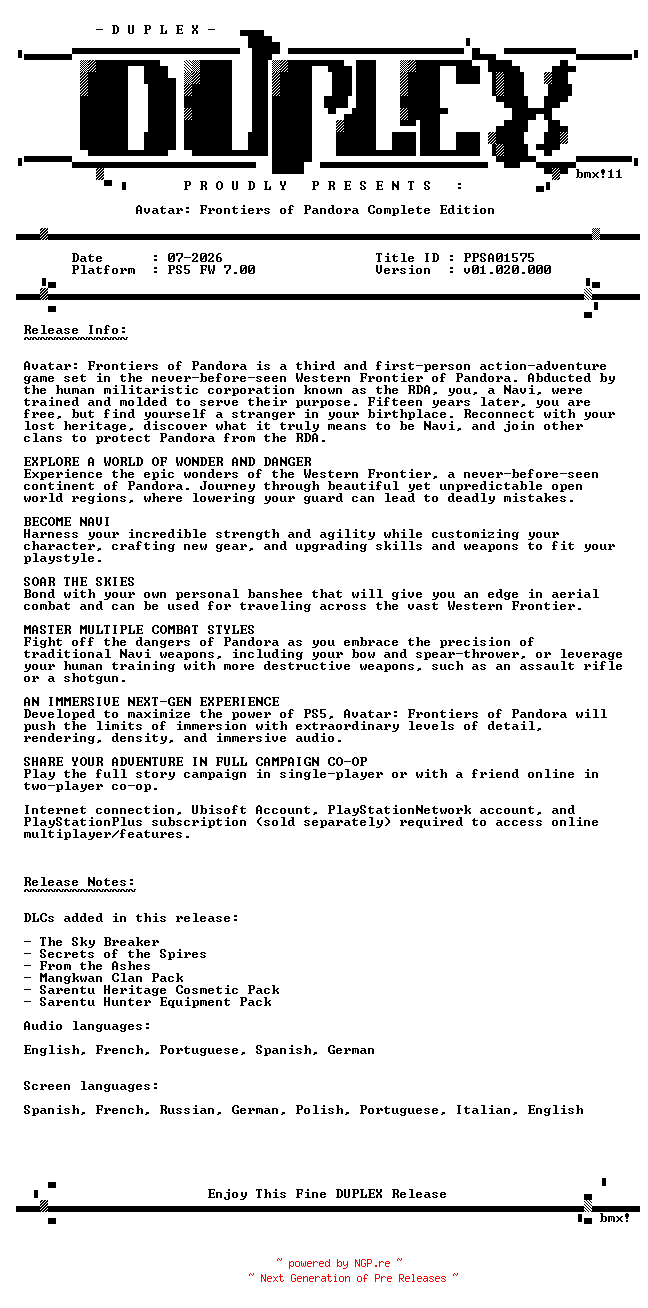 NFO for the release Avatar.Frontiers.of.Pandora.Complete.Edition.PS5-DUPLEX by DUPLEX