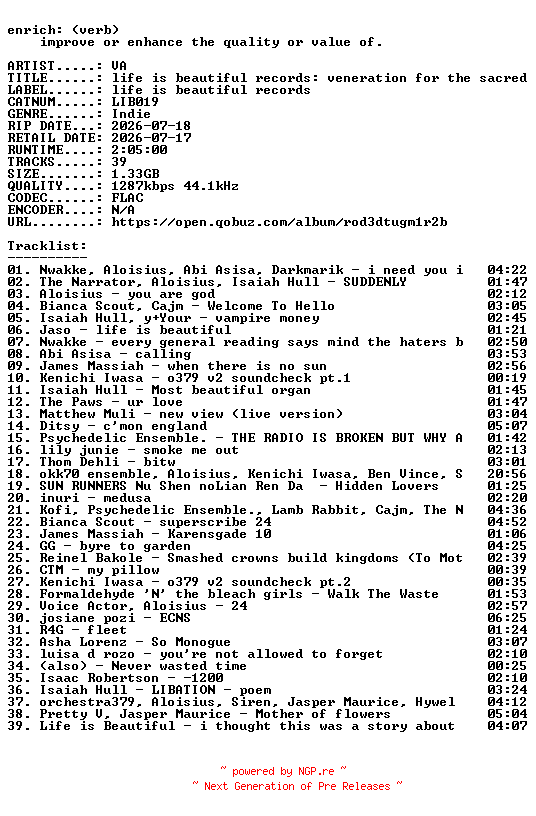 NFO for the release VA-life_is_beautiful_records_veneration_for_the_sacred_action-(LIB019)-24BIT-WEB-FLAC-2026-ENRiCH by ENRiCH