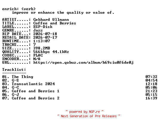NFO for the release Gebhard_Ullmann-Coffee_and_Berries-16BIT-WEB-FLAC-2026-ENRiCH by ENRiCH
