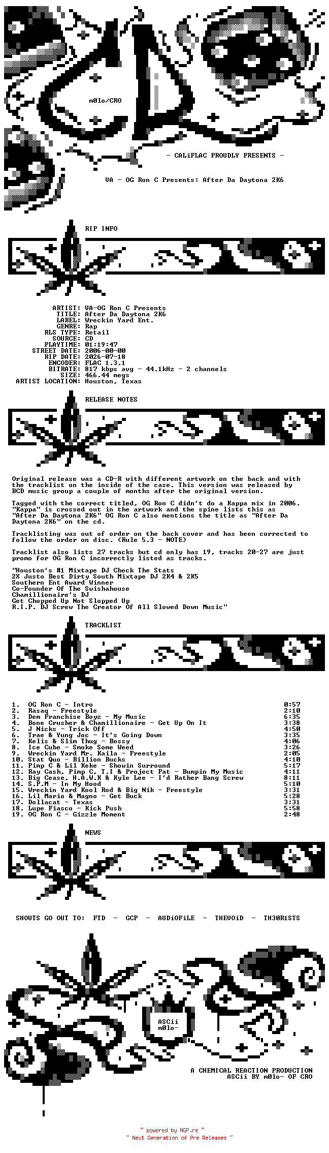 NFO for the release VA-OG_Ron_C_Presents-After_Da_Daytona_2K6-Reissue-CD-FLAC-2006-CALiFLAC by CALiFLAC