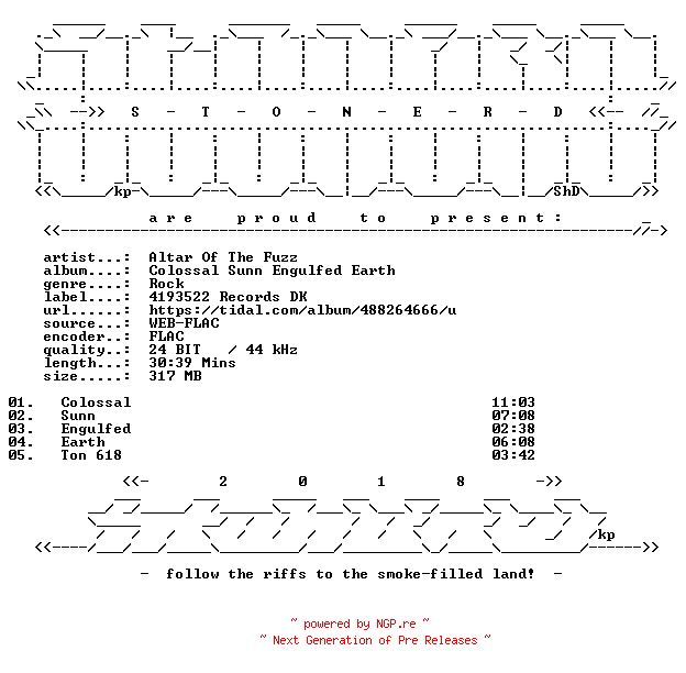 NFO for the release Altar_Of_The_Fuzz-Colossal_Sunn_Engulfed_Earth-24BIT-WEB-FLAC-2025-STONERD by STONERD