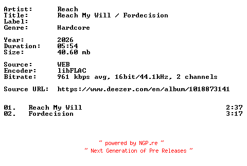 NFO for the release Reach-Reach_My_Will__Fordecision-16BIT-WEB-FLAC-2026-VEXED by VEXED