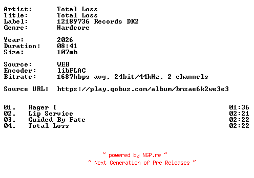 NFO for the release Total_Loss-Total_Loss-24BIT-WEB-FLAC-2026-VEXED by VEXED