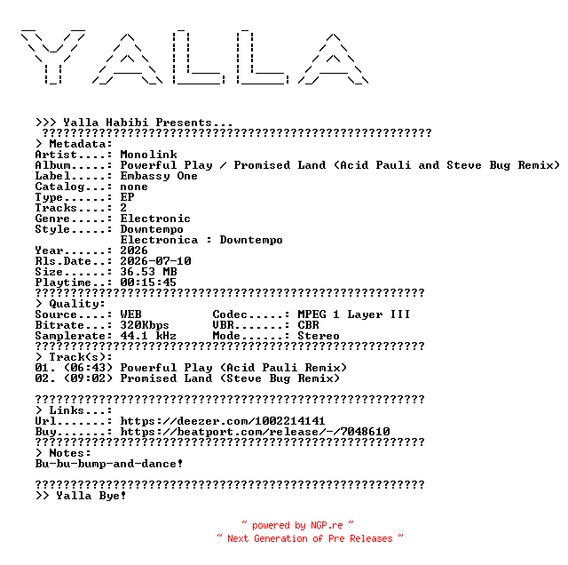NFO for the release Monolink--Powerful_Play__Promised_Land_(Acid_Pauli_and_Steve_Bug_Remix)-WEB-2026-YALLA by YALLA
