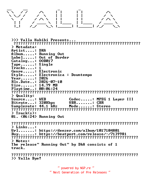 NFO for the release DKA--Running_Out-(OOB017)-SINGLE-WEB-2026-YALLA by YALLA