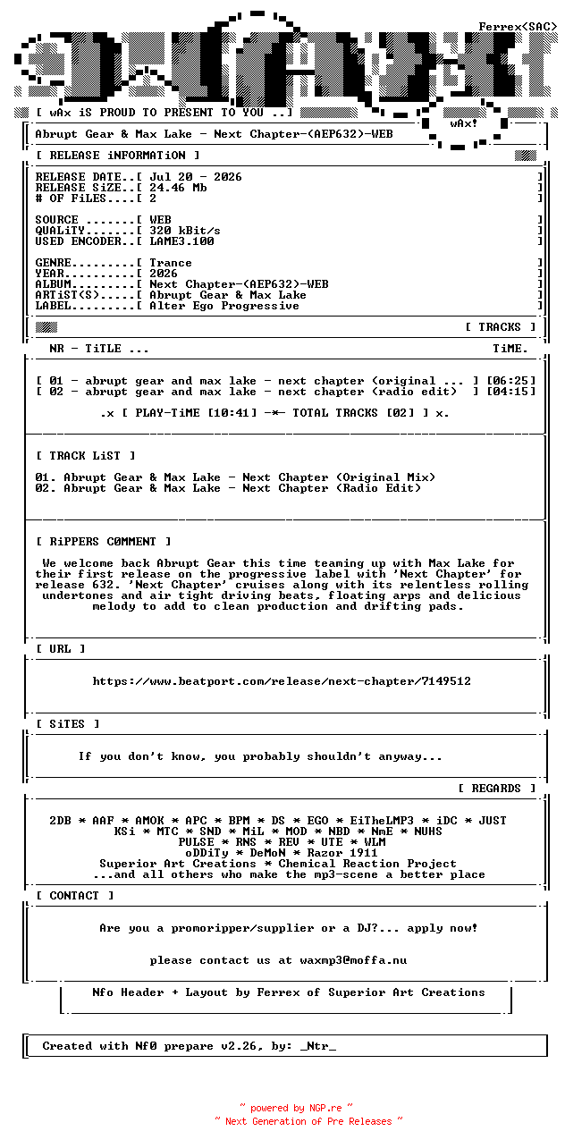 NFO for the release Abrupt_Gear_and_Max_Lake-Next_Chapter-(AEP632)-WEB-2026-wAx by wAx