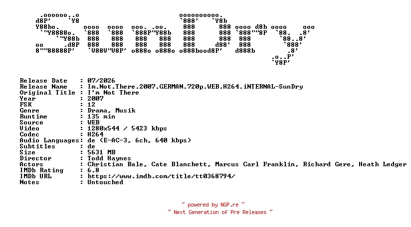 NFO for the release Im.Not.There.2007.GERMAN.720p.WEB.H264.iNTERNAL-SunDry by SunDry