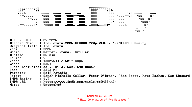 NFO for the release The.Return.2006.GERMAN.720p.WEB.H264.iNTERNAL-SunDry by SunDry
