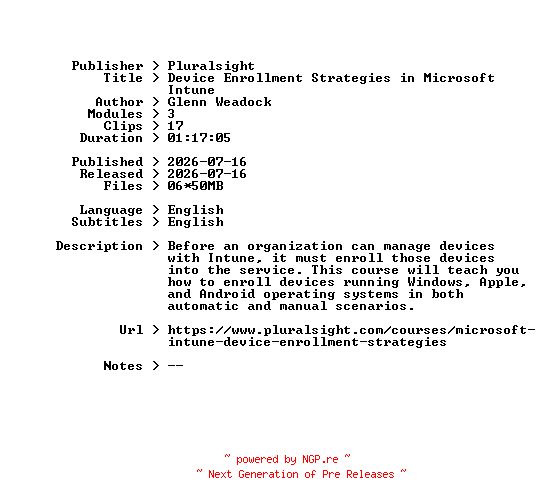 NFO for the release Pluralsight.Device.Enrollment.Strategies.in.Microsoft.Intune.2026.BOOKWARE-GETH by GETH