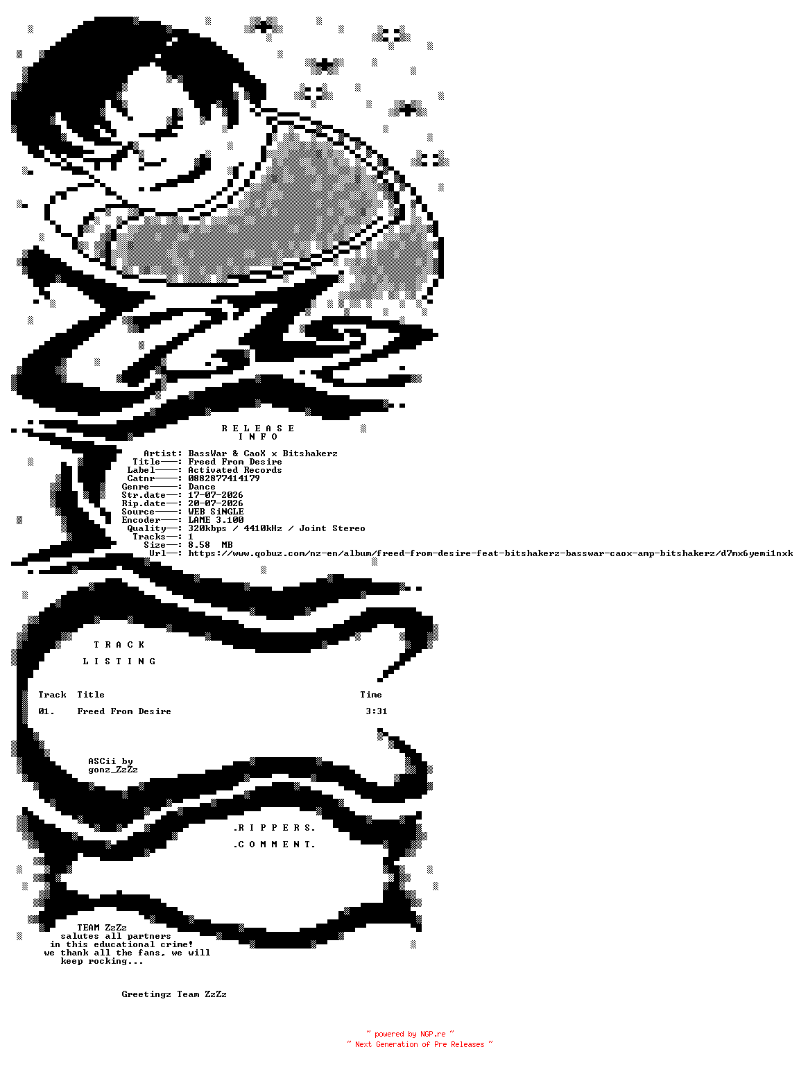 NFO for the release BassWar_and_CaoX_x_Bitshakerz_-_Freed_From_Desire-(0882877414179)-SINGLE-WEB-2026-ZzZz by ZzZz