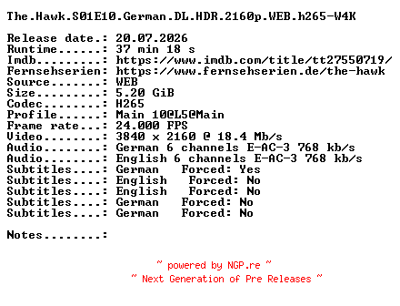 NFO for the release The.Hawk.S01E10.German.DL.HDR.2160p.WEB.h265-W4K by W4K
