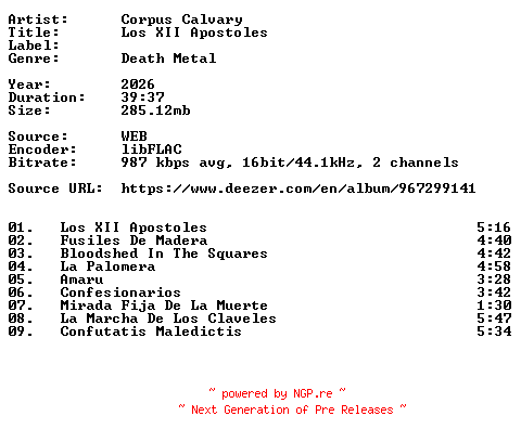 NFO for the release Corpus_Calvary-Los_XII_Apostoles-ES-16BIT-WEB-FLAC-2026-VEXED by VEXED