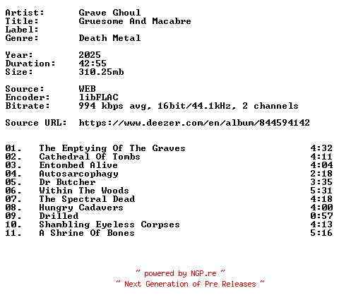 NFO for the release Grave_Ghoul-Gruesome_And_Macabre-16BIT-WEB-FLAC-2025-VEXED by VEXED