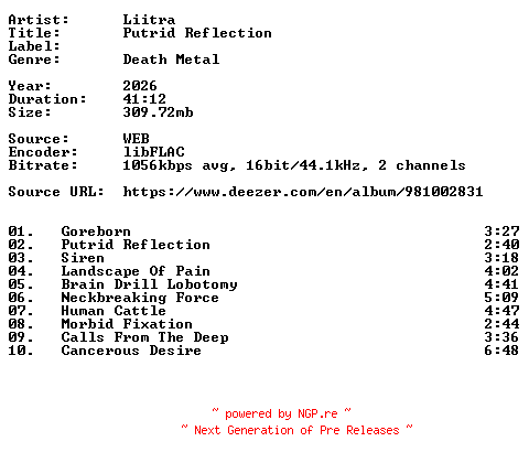 NFO for the release Liitra-Putrid_Reflection-16BIT-WEB-FLAC-2026-VEXED by VEXED