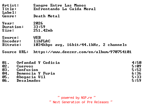 NFO for the release Sangre_Entre_Las_Manos-Enfrentando_La_Caida_Moral-ES-16BIT-WEB-FLAC-2026-VEXED by VEXED