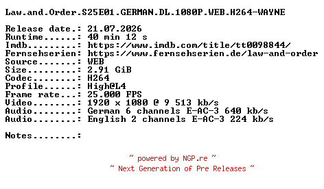 NFO for the release Law.and.Order.S25E01.GERMAN.DL.1080P.WEB.H264-WAYNE by WAYNE