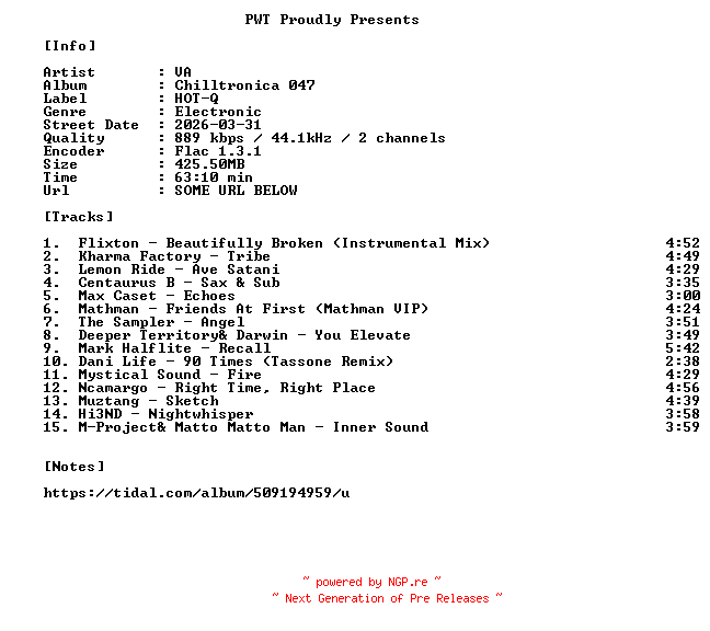 NFO for the release VA-Chilltronica_047-16BIT-WEB-FLAC-2026-PWT by PWT