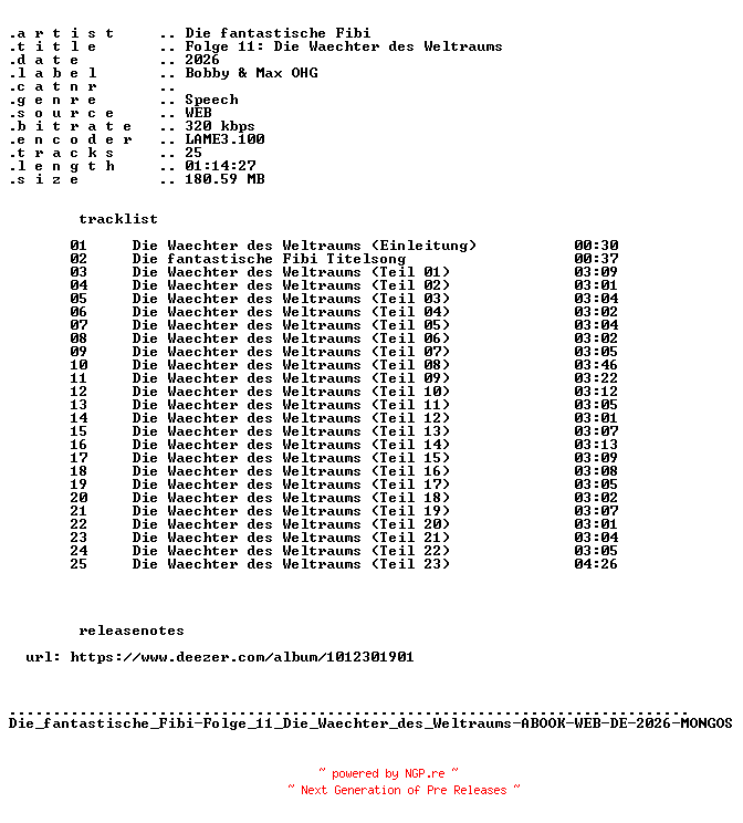 NFO for the release Die_fantastische_Fibi-Folge_11_Die_Waechter_des_Weltraums-ABOOK-WEB-DE-2026-MONGOS by MONGOS
