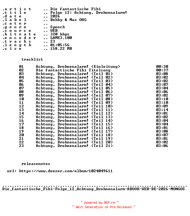 NFO for the release Die_fantastische_Fibi-Folge_12_Achtung_Drohnenalarm-ABOOK-WEB-DE-2026-MONGOS by MONGOS