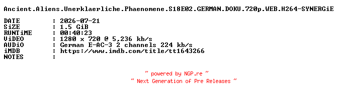 NFO for the release Ancient.Aliens.Unerklaerliche.Phaenomene.S18E02.GERMAN.DOKU.720p.WEB.H264-SYNERGiE by SYNERGiE