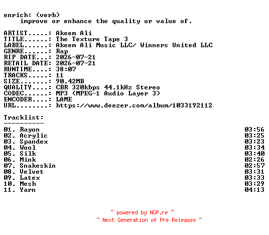NFO for the release Akeem_Ali-The_Texture_Tape_3-WEB-2026-ENRiCH by ENRiCH