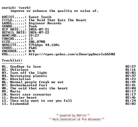 NFO for the release Sweet_Teeth-The_Void_That_Eats_The_Heart-16BIT-WEB-FLAC-2026-ENRiCH by ENRiCH