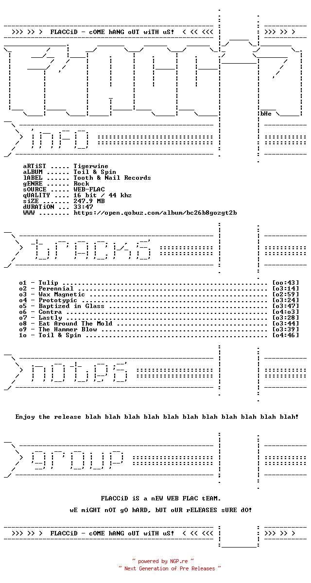 NFO for the release Tigerwine-Toil_and_Spin-16BIT-WEB-FLAC-2024-FLACCiD by FLACCiD