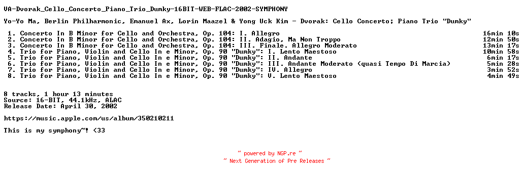 NFO for the release VA-Dvorak_Cello_Concerto_Piano_Trio_Dumky-16BIT-WEB-FLAC-2002-SYMPHONY by SYMPHONY