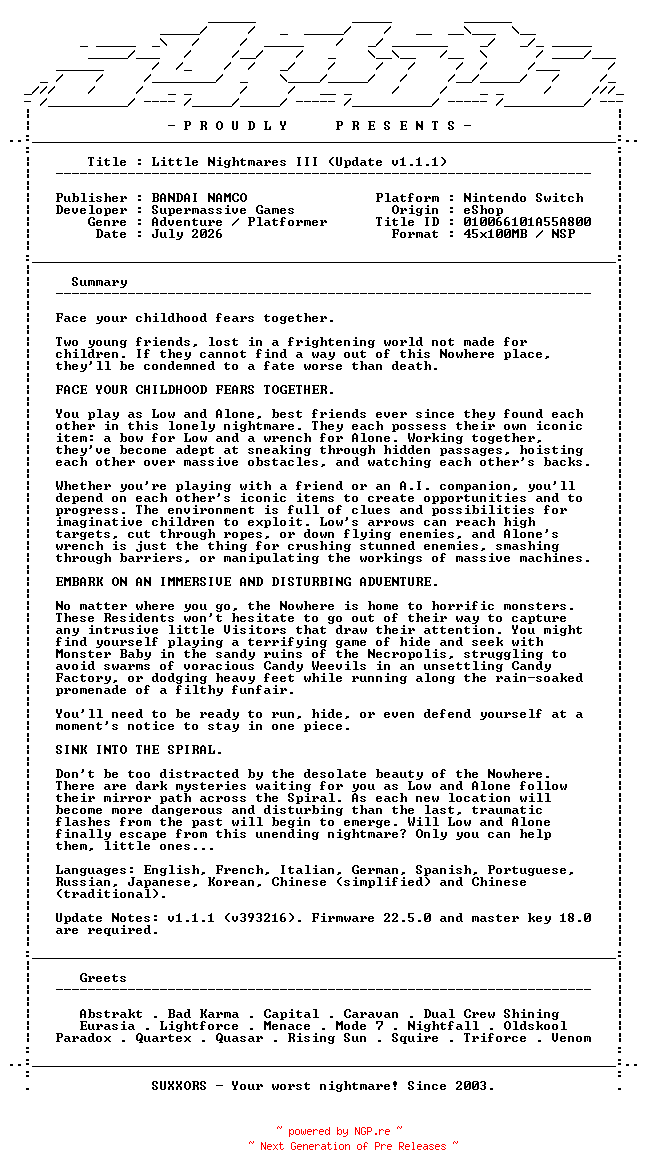 NFO for the release Little_Nightmares_III_Update_v1.1.1_NSW-SUXXORS by SUXXORS