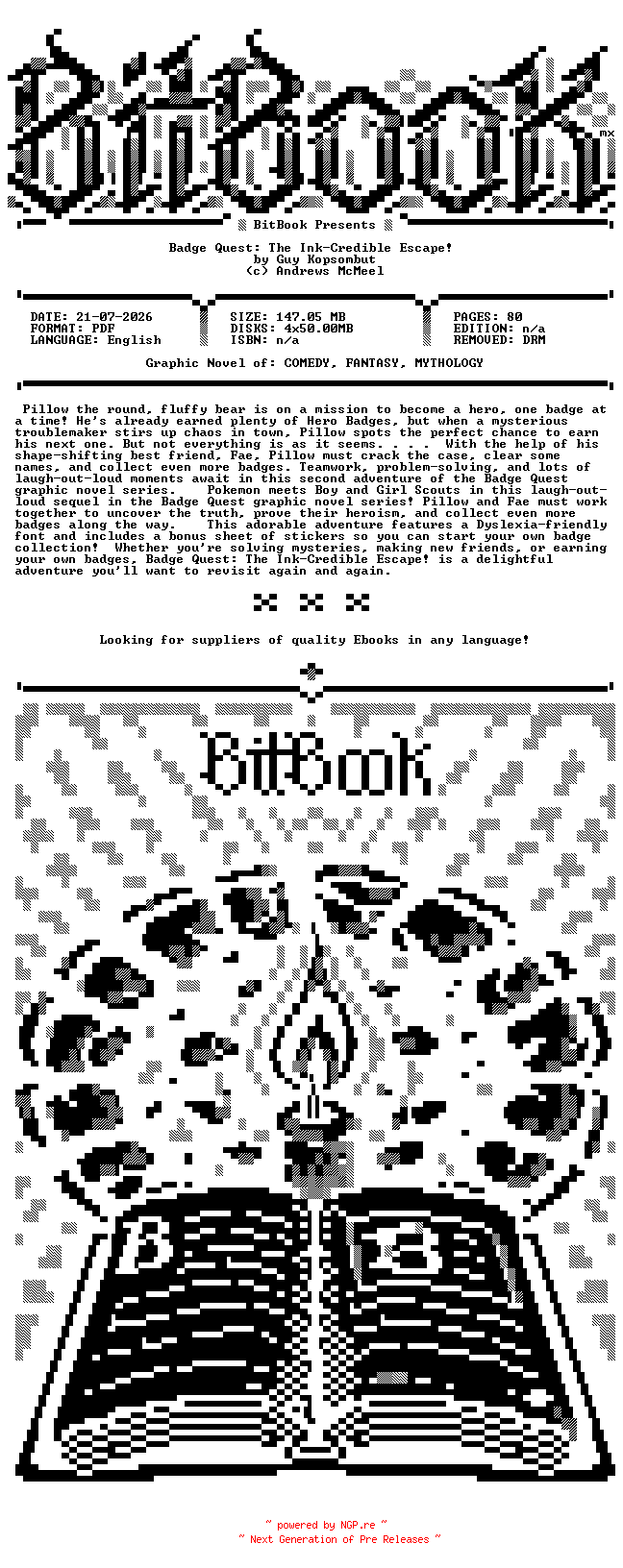 NFO for the release Andrews.McMeel.-.Badge.Quest.The.Ink.Credible.Escape.2026.Hybrid.Comic.eBook-BitBook by BitBook