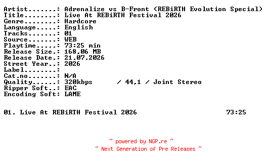 NFO for the release Adrenalize_vs_B-Front_(REBiRTH_Evolution_Special)-Live_At_REBiRTH_Festival_2026-WEB-2026-XTC_iNT by XTC_iNT