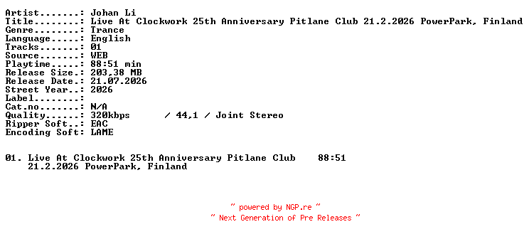NFO for the release Johan_Li-Live_At_Clockwork_25th_Anniversary_Pitlane_Club_21.2.2026_PowerPark_Finland-WEB-2026-XTC_iNT by XTC_iNT