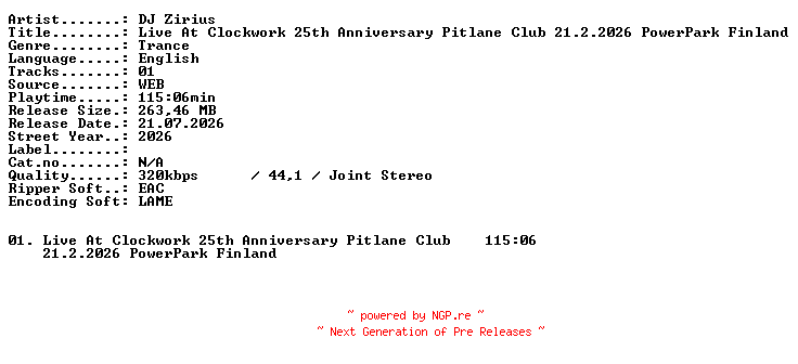 NFO for the release DJ_Zirius-Live_At_Clockwork_25th_Anniversary_Pitlane_Club_21.2.2026_PowerPark_Finland-WEB-2026-XTC_iNT by XTC_iNT