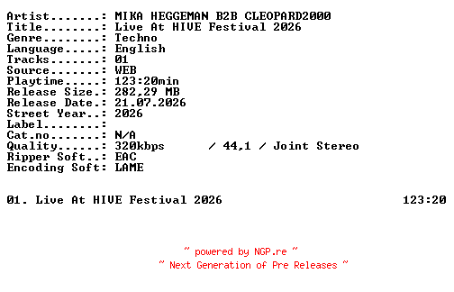 NFO for the release MIKA_HEGGEMAN_B2B_CLEOPARD2000-Live_At_HIVE_Festival_2026-WEB-2026-XTC_iNT by XTC_iNT