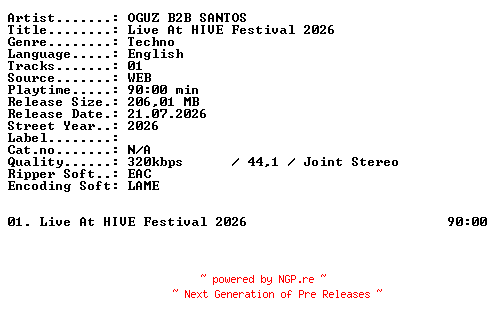 NFO for the release OGUZ_B2B_SANTOS-Live_At_HIVE_Festival_2026-WEB-2026-XTC_iNT by XTC_iNT