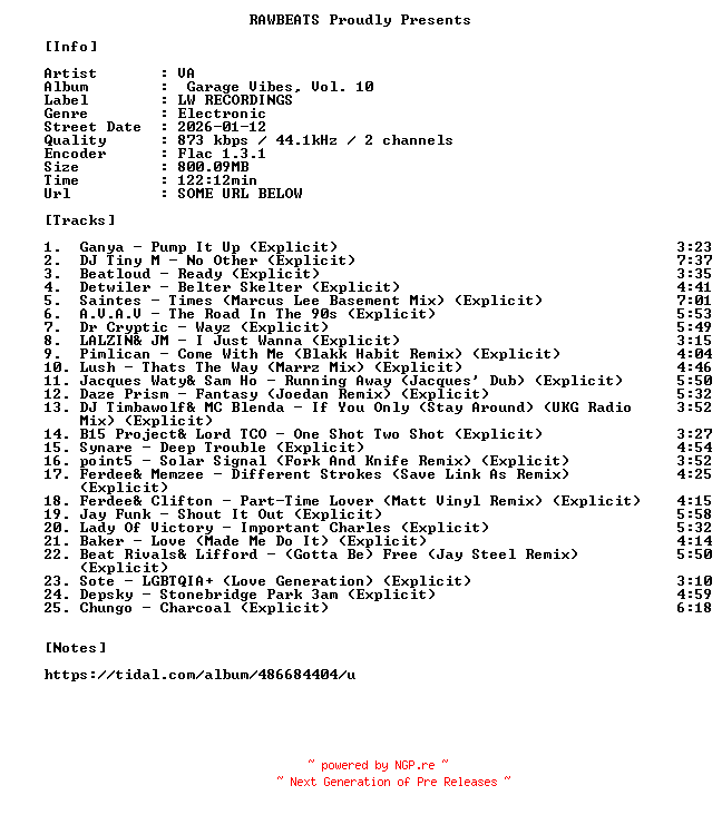 NFO for the release VA-Garage_Vibes_Vol._10-16BIT-WEB-FLAC-2026-RAWBEATS by RAWBEATS