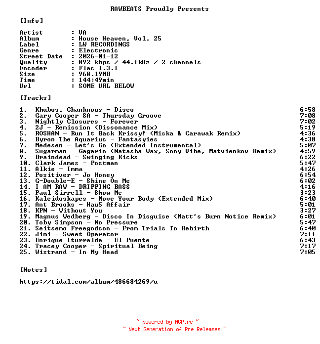 NFO for the release VA-House_Heaven_Vol._25-16BIT-WEB-FLAC-2026-RAWBEATS by RAWBEATS